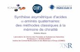 Synthèse asymétrique d'acides - diffusion.ens.frdiffusion.ens.fr/databis/diffusion/bonus/2010_05_07_alezra.pdf · Chromatographie chirale Utilisation du « fond chiral » (Chiral