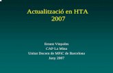 Actualització en HTA 2007projectes.camfic.cat/CAMFiC/Seccions/Formacio/Docs/1Actualització... · Nefropatia DM-2: ARA-II βBloq, calcioantagonistes, diürètics NICE 2005 IECA,