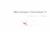Mécanique Classique II - wanko.free.frwanko.free.fr/COURS/Physique/mecanique_classique_2.pdf · Les notes couvrent la mécanique classique avancée, soit le formalisme de Lagrange,