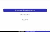 Practical Bioinformatics - histo.ucsf.eduhisto.ucsf.edu/BMS270/BMS270_2018/slides/Slides02_FileFormats.pdf · mylist [1:3] == [3.1415926535 , "GATACA" ] mylist [:2] == [1 , 3.1415926535]
