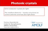 Photonic crystals - AMOLF .Si 3D photonic crystals . 26 1. Colloids stack in fcc crystals 2. Silicon