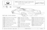 MEGANE II Coupé Cabriolet - renault.cobra-at.comrenault.cobra-at.com/SITO/Megane II X84/Megane II CC E84/Megane II... · MEGANE II Coupé Cabriolet Ph1 09/2003 01/2006 Ph2 02/2006