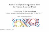 Justice et injustices spatiales dans la France d aujourd huifranceurbaine.org/sites/default/files/travaux/justice_et... · Justice et injustices spatiales dans la France d’aujourd’hui