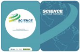 SCIENCE - ff.uns.ac.rs · strengthen and expand the initiatives of science and technology, innovation and ... The program is a joint effort of the MinL of Science and Technology (MCT)
