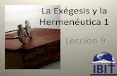 La Exégesis y la Hermenéu5ca 1 Lección 9 - ibitibi.orgibitibi.org/.../2017/01/Exherm-1_9-y-10-Historia-de-la-herm.pdf · aplica en casos de más importancia ... sección de Efesio