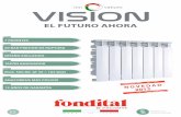 EL FUTURO AhORA - fondital.com VISION 80 - ES.pdf · producción de moldes Seguridad sala de pruebas vida Diseño estético Análisis químico y metalográfica Desarrollo Hardware