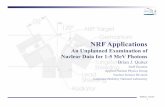 NRF Applications - University of California, Berkeleybang.berkeley.edu/wp-content/uploads/Quiter_NDNCA.pdfNRF Applications An Unplanned Examination of Nuclear Data for 1-5 MeV Photons