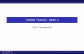Análise Fatorial: parte 2 - Instituto de Matemática ...cnaber/aula_AF_Ana_Multi_P2_2S_2015.pdf · Cont. Lembremos que usamos a matriz de correla˘c~oes. Em geral, tamb em, trabalhamos