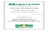 ASSAY PROCEDURE - secure.megazyme.com · AACC Method 76-11 underestimates starch content in a range of samples and materials, including high amylose maize starches and many processed