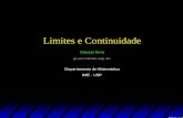 Limites e Continuidade - Instituto de Matemática e ...glaucio/mat111 - 2014/textos/Limites_Mat111... · • Funções trigonométricas; ... Regras para Cálculo de Limites Laterais