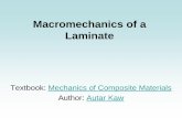 Macromechanics of a Laminate - USF College of Engineeringkaw/class/composites/ppt/chapter4.pdf · loads applied to a laminate to strains and stresses in each lamina Find the elastic