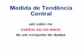 Medida de Tendência Central - Lupércio F. Bessegatobessegato.com.br/PUC/iec_transp_02.pdf3 Notação Σ denota somatório de um conjunto de valores. x é a variável usada para representar