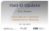 1 Hall-D Update - jlab.org · Hall-D Update Eric Pooser Joint Hall A/C Summer Collaboration Meeting 07/18/2015 1 . ... CODA: difficult to start, network issues Firmware: fADC-125