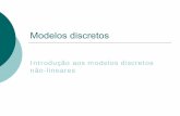 Introdução aos modelos discretos não-lineares - mcgomes/aulas/biopop/Mod8/8 slides caos.pdf · PDF fileIntrodução aos modelos discretos ... Nt+1= f(Nt) Se f(N t) = ... Modelos