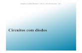 Circuitos com diodos - feb.unesp.br · Circuitos com diodos Disciplina 2312EE2 Eletrônica I –Prof. Dr. Alceu Ferreira Alves -2017