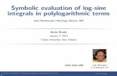 Symbolic evaluation of log-sine integrals in ...arminstraub.com/downloads/slides/2012logsin-jmm.pdf · De nition (Generalized) log-sine integrals: Ls(k) n ... 7 30 ˇ5 There are many