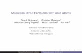 Massless Dirac Fermions with cold atoms - ... Massless Dirac Fermions with cold atoms Beno®t Gr©maud1