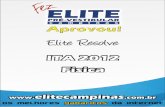 Elite Resolve ITA 2012-Física - · PDF file(19) 3251-1012 O ELITE RESOLVE ITA 2012 - FÍSICA 1 FÍSICA G QUESTÃO 01 Ondas acústicas são ondas de compressão, ou seja, propagam-se