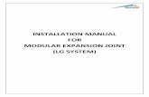 INSTALLATION MANUAL FOR MODULAR EXPANSION JOINT … · The joists themselves are supported by a similar system in the joist boxes. ... around all 3 axes are possible ... Dimension