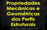 Propriedades Mecânicas e Geométricas dos Perfis Estruturaiscalculistadeaco.com.br/wp-content/uploads/2017/03/Aula-2-Proprieda... · DIAGRAMA TENSÃO X DEFORMAÇÃO: Curso de Projeto