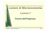 Lezioni di Microeconomiagiuseppebruno.altervista.org/Microeconomia/Lezione_micro7.pdf · Pmg=ΔQ/ ΔL Pme=Q/L. Lezione 7 ... Mappa di isoquantiMappa di isoquanti. Lezione 7: Teoria