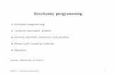 sources: Nemirovsky & Shapiro - Stanford University .Stochasticprogramming â€¢ objective and constraint
