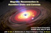 Magnetic Reconnection in Accretion Disks and Coronaelyutikov/workshop-18/talks/sironi.pdf · Magnetic Reconnection in Accretion Disks and Coronae Lorenzo Sironi (Columbia) WoRPA 2018,