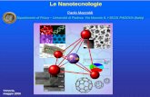 Le Nanotecnologie - istitutoveneto.org · Le Nanotecnologie. Paolo Mazzoldi. Dipartimento di Fisica – Università di Padova, Via Marzolo 8, I-35131 PADOVA (Italia) 510 (14.4%) 1070