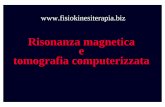 Risonanza magnetica e tomografia computerizzata · Tissue CharacterizationTissue Characterization time Late enhancement contrast injection Wash-out First-pass perfusion ~20-40sec