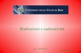 Radiazioni e radioatività - sdc858063671d84c6.jimcontent.com · onde elettromagnetiche (raggi X, raggi γ) sia particelle (α, β) dette anche raggi corpuscolari. Esse sono in grado