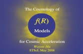 The Cosmology of - University of Chicagobackground.uchicago.edu/~whu/Presentations/fr_decade.pdf · Wayne Hu STScI, May 2008 The Cosmology of f (R)Models for Cosmic Acceleration