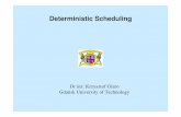 Deterministic Scheduling - UAB Barcelonamat.uab.cat/~alseda/MasterOpt/orv2.pdf · Krzysztof Giaro Gda ńsk University of Technology. Lecture Plan Introduction to deterministic scheduling