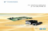 AC SERVO DRIVES Σ-S SERIES - YASKAWA Asean · AC SERVO DRIVES SERIES Easy! ... A magnetic encoder is used and general-purpose AC Servo Drive performances and functions have been