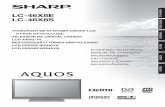 LC-46X8E/LC-46X8S LC-46X8E ΕΛΛΗΝΙΚΑ - sharp.eu · Ärade SHARP-kund Vi tackar för ditt inköp av denna färg-TV med LCD-skärm från SHARP. Läs noga igenom avsnittet Viktiga