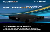 AC RyAn PlAyon!HD EssEntiAl quick insTall guide · installasjon av din interne harddisk Til å begynne med må din interne harddisk installeres. Hvis du har kjøpt din Playon!HD Essential