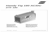 Handy Tig 180 AC/DC - Τμήμα Μηχανολόγων ... · PDF fileHandy Tig 180 AC/DC DTF 180 - 2 - ... Reservado el derecho de cambiar las especificaciones sin previo aviso.