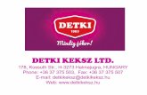 DE TK I KE KS Z L TD . - Ανάπτυξη εμπορικών σχέσεων ... · 2017-05-25 · DE TK I KE KS Z L TD . 178, Kossuth Str., H-3273 Halmajugra, HUNGARY ... Enthält