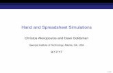 Hand and Spreadsheet Simulations - ISyEsman/courses/6644/Module03-HandSimulationSlides... · Outline 1 Stepping Through a Differential Equation 2 Monte Carlo Integration 3 Making