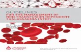 GUIDELINES - thalassemia.com · C/β-thalassemia may have transfusion requirements similar to NTDT patients, these forms have other specific characteristics and management peculiarities