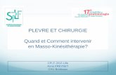 PLEVRE ET CHIRURGIE en Masso-Kinésithérapie?splf.fr/wp-content/uploads/2015/01/freynet2013-vu.pdf · (épanchement pleural post-op) ... Chirurgie de l’œsophage (thoracotomie