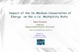 Impact of the In-Medium Conservation of Energy on the π /π ... · Energy Conservation -The Smoking Gun 80's transport models – total energy conserved (potentials dependent only