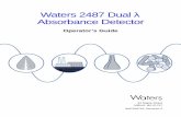 2487 Dual Absorbance Detector Operator's Guide · methods development. If you observe a change in the retention of a particular compound, in the resolution between two compounds,