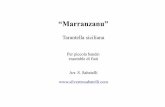 “Marranzanu” - silvestrosabatelli.com · “Marranzanu” Tarantella siciliana Per piccola banda\ ensemble di fiati Arr. S. Sabatelli  % ∀∀