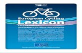European Cycling European Cyclinlinlingg E C li Lexicon · kolesarski leksikon • Eurooppalainen polkupyöräsanasto • Europeiskt cykellexikon • ﻲﺑﻭﺭﺭﻭﻷﺍ ﺔﻴﺋﺍﻮﻬﻟﺍ