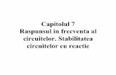 Capitolul 7 Raspunsul in frecventa al circuitelor ...wiki.dcae.pub.ro/images/0/0b/CIA_CP_Curs_7.pdf · = frecventa de rezonanta ξ = factor de amortizare Q = factor de calitate 2
