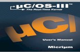 µC/OS-III Users Manual - analog.com · Micriμm Press 1290 Weston Road, Suite 306 Weston, FL 33326 USA Designations used by companies to distinguish their products are often claimed