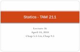 Statics - TAM 210 & TAM 211 - courses.physics.illinois.edu · A bent rod is supported by smooth journal bearings at A, B, and C. F = 800 N. The supports are properly aligned such