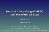 Study of Afterpulsing of MPPC with ... -  · Study of Afterpulsing of MPPC with Waveform Analysis ICEPP, U Tokyo Hideyuki Oide S.Yamashita, T.Yoshioka, H.Otono, H.Hano, T.Suehiro