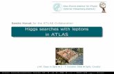 Sandra Horvat for the ATLAS Collaboration Higgs searches ... · PDF fileMax-Planck-Institut f¨ur Physik (Werner-Heisenberg-Institut) Sandra Horvat for the ATLAS Collaboration Higgs