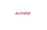 ALCHINI - med.unipg.it Preparazione 2013 2014/Biochimica/14... · Con la reazione di deidrogenazione degli alcani vengono eliminate molecole di idrogeno, producendo composti insaturi